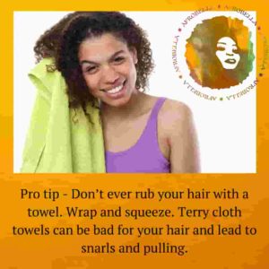 Don't use a towel to dry your hair - Best Hair Care Tips