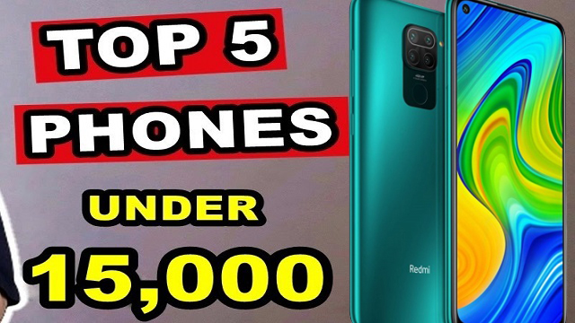 Top 5 best smartphones under 15000